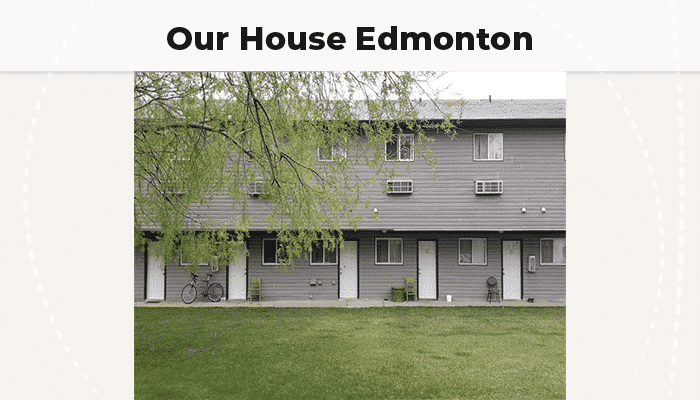 Our House Edmonton