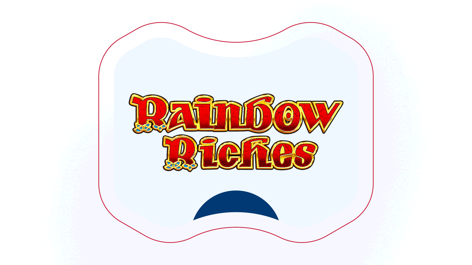 Rainbow Riches