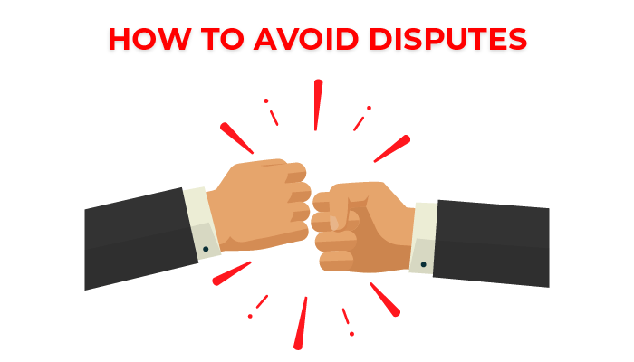 How to avoid disputes