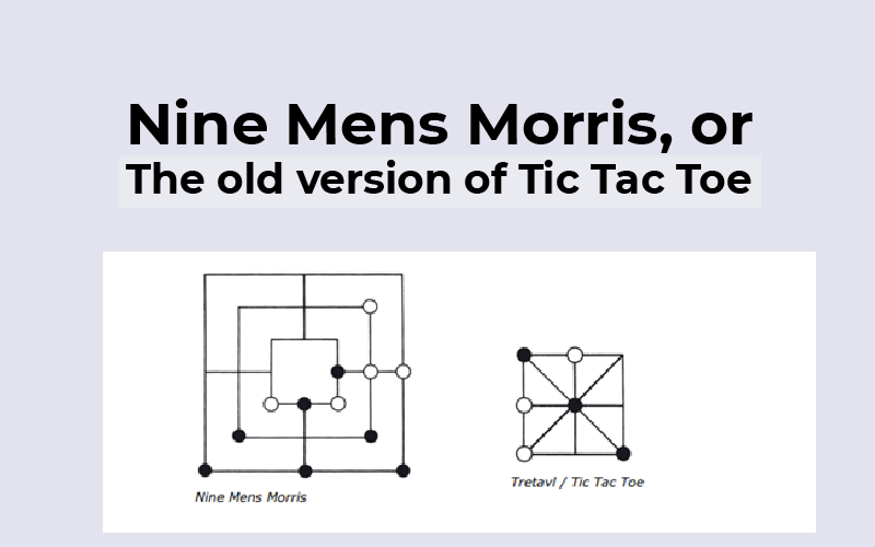 Nine Mens Morris Tic Tac Toe