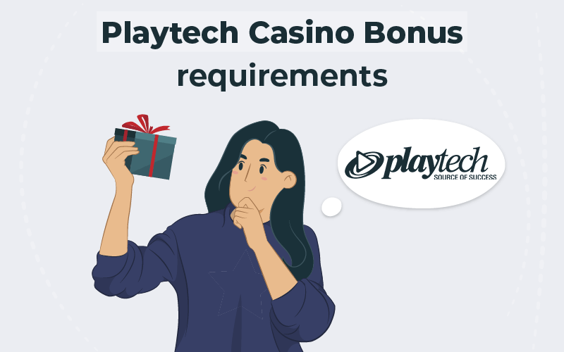 Playtech casino bonus requirements