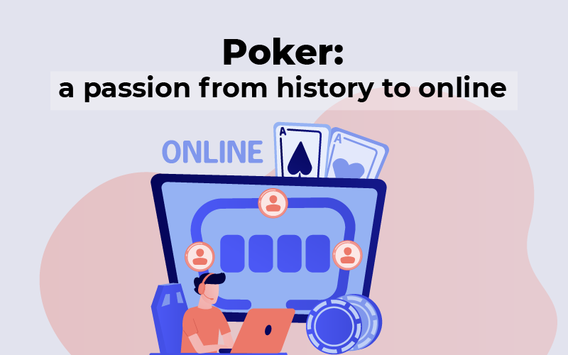 Poker from history to online