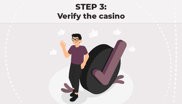 Step 3 Verify the casino